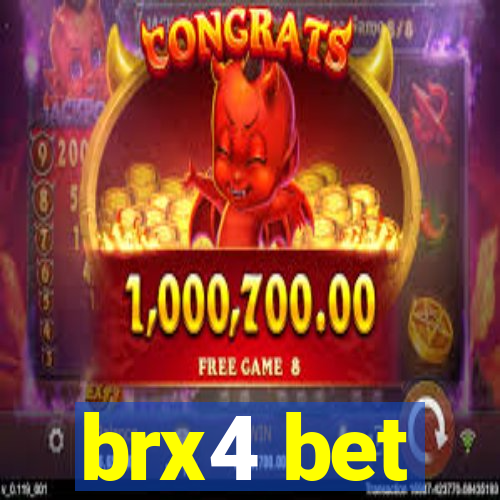 brx4 bet